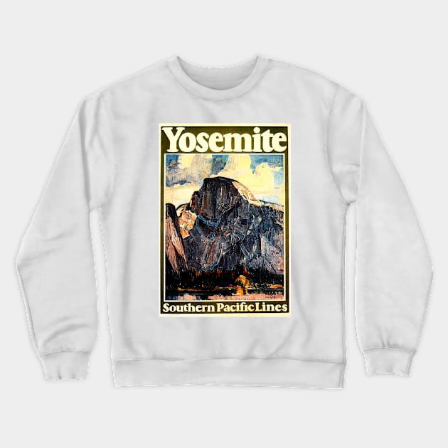 YOSEMITE National Park Painting Advertisement Vintage Railway Travel Crewneck Sweatshirt by vintageposters